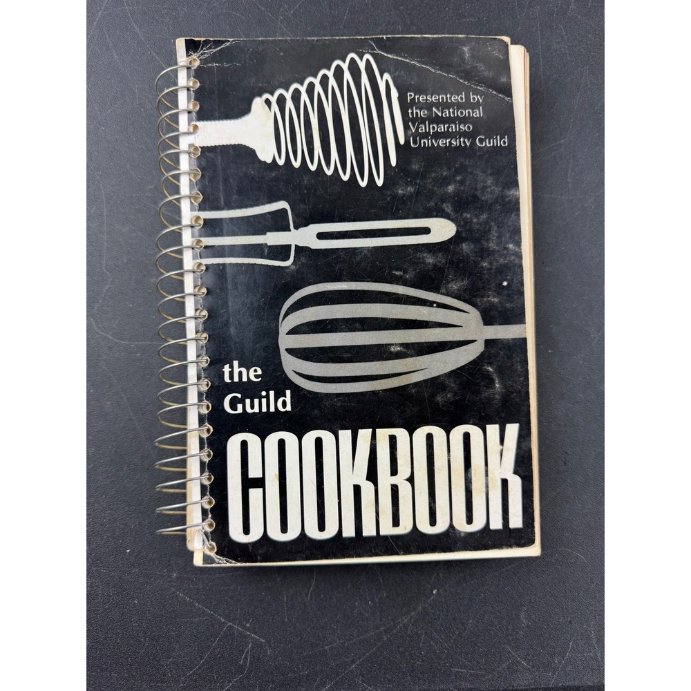 The Guild Cookbook Valparaiso University Guild 1972 Spiral Bound‎ Recipes